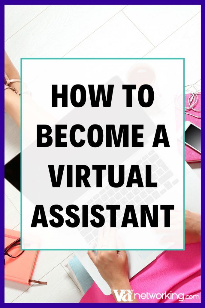 How Do I Become a Virtual Assistant VA - How to Start Virtual Assistant ...