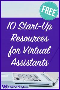 Free Startup Resources for Virtual Assistants Free Startup Resources for Virtual Assistants